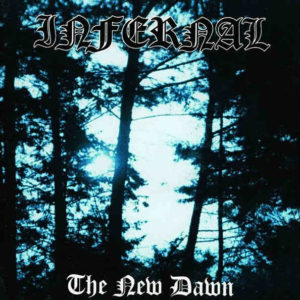 INFERNAL – The New Dawn – LP