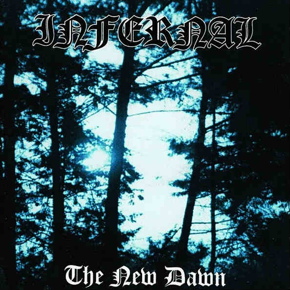 INFERNAL - The New Dawn - LP