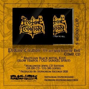 PROFANE CREATION – We Are Back from the Hell – CD