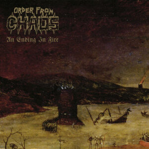 ORDER FROM CHAOS – An Ending In Fire – LP Gatefold