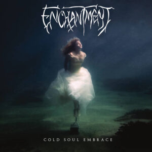 ENCHANTMENT – Cold soul embrace – LP Gat Splatter