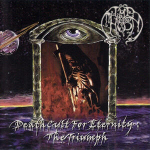 THE CHASM – Deathcult For Eternity: The Triumph – CD