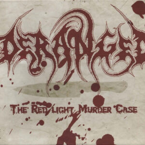 DERANGED – The Redlight Murder Case – CD