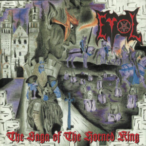 EVOL – The Saga Of The Horned King – CD
